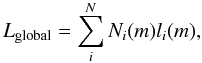 \begin{equation} L_{\rm global}=\sum_i^N N_i(m)l_i(m), \end{equation}