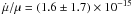 \hbox{$\dot{\mu}/\mu = (1.6 \pm 1.7)\times10^{-15}$}