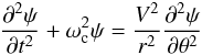 Mathematical equation: \begin{equation} \frac{\partial^2\psi}{\partial t^2}+\omega_{\rm c}^2\psi=\frac{V^2}{r^2}\frac{\partial^2\psi}{\partial\theta^2}\label{eqwvphi} \end{equation}