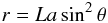 Mathematical equation: \begin{equation} r=La\sin^2\theta \label{eqr} \end{equation}
