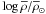 Mathematical equation: \hbox{$\log \overline{\rho}/\overline{\rho}_\odot$}