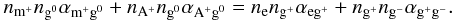 Mathematical equation: \begin{eqnarray} n_{\mathrm{m}^{+}}n_{\mathrm{g}^{0}}\alpha_{\mathrm{m}^{+}\mathrm{g}^{0}} + n_{\mathrm{A}^{+}}n_{\mathrm{g}^{0}}\alpha_{\mathrm{A}^{+}\mathrm{g}^{0}} = n_{\mathrm{e}}n_{\mathrm{g}^{+}}\alpha_{\mathrm{e}\mathrm{g}^{+}} + n_{\mathrm{g}^{+}}n_{\mathrm{g}^{-}}\alpha_{\mathrm{g}^{+}\mathrm{g}^{-}}{.} \label{eq:positive_grain} \end{eqnarray}