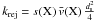 Mathematical equation: \hbox{$k_{\rm rej}=s(\mathrm{X})\,\bar{v}(\mathrm{X})\,\frac{d_{\rm s}^{2}}{4}$}
