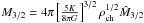 Mathematical equation: \hbox{$M_{3/2}=4\pi \left[\frac{5K}{8\pi G}\right]^{3/2}\rho_{\rm ch}^{1/2}{\hat M_{3/2}}$}