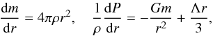 Mathematical equation: \begin{equation} \label{eq2} \frac{{\rm d}m}{{\rm d}r}=4\pi\rho r^2,\quad \frac{1}{\rho}\frac{{\rm d}P}{{\rm d}r}=-\frac{Gm}{r^2}+\frac{\Lambda r}{3}, \end{equation}