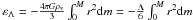 Mathematical equation: \hbox{$\varepsilon_\Lambda = -\frac{4\pi G\rho_v}{3}\int_0^M r^2 {\rm d}m=-\frac{\Lambda}{6}\int_0^M r^2 {\rm d}m$}