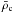 Mathematical equation: \hbox{$\bar\rho_{\rm c}$}