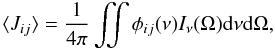 Mathematical equation: \appendix \setcounter{section}{1} \begin{equation} \label{eq:linert_jmean} \langle J_{ij} \rangle = \frac{1}{4 \pi} \iint \phi_{ij}(\nu) I_\nu(\Omega) {\rm d}\nu {\rm d}\Omega, \end{equation}