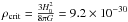 Mathematical equation: \hbox{$\rho_{\rm crit}=\frac{3H_0^2}{8\pi G}=9.2\times 10^{-30}$}