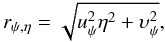 Mathematical equation: \appendix \setcounter{section}{2} \begin{equation} r_{\psi,\eta}=\sqrt{u_\psi^2\eta^2+\upsilon_\psi^2}, \end{equation}