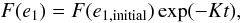 Mathematical equation: \begin{equation} F(e_1) = F(e_{1,{\rm initial}}) \exp(- K t), \label{100210d} \end{equation}