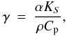 Mathematical equation: \begin{eqnarray} \label{eqs:gru000} \gamma = \frac{\alpha K_{S}}{\rho C_{\rm p}}, \label{eq:gruneisen000} \end{eqnarray}