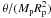 Mathematical equation: \hbox{$\theta/(M_{\rm p}R_{\rm p}^{2})$}