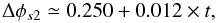 Mathematical equation: \begin{equation} \Delta \phi_{s2} \simeq 0.250 + 0.012 \times t, \label{FIT} \end{equation}
