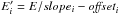 Mathematical equation: \hbox{$E_i'=E/slope_i-{\it offset}_i$}