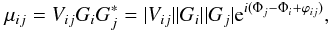Mathematical equation: \begin{equation} \mu_{ij}=V_{ij}G_iG_j^*=\vert V_{ij} \vert \vert G_i \vert \vert G_j \vert {\rm e}^{i(\Phi_j - \Phi_i + \varphi_{ij})}, \label{eq:muij} \end{equation}