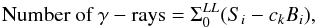 Mathematical equation: \begin{equation} \textrm{Number of}~\gamma-\textrm{rays}=\Sigma_{0}^{LL}(S_{i}-c_{k}B_{i}), \end{equation}