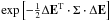 Mathematical equation: \hbox{$\exp\left[-\frac{1}{2} \Delta{\bf E}^{\rm T}\cdot {\boldmath\Sigma} \cdot \Delta{\bf E}\right]$}