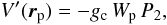 Mathematical equation: % subequation 2726 1 \begin{equation} \label{Vsp1} V'(\vec{r}_{\rm p}) = - g_{\rm c} \, W_{\rm p} \, P_2 , \end{equation}