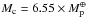 Mathematical equation: \hbox{${M_{\rm c} = 6.55 \times M_{\rm p}^\mcal{\Phi}}$}