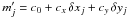 Mathematical equation: \hbox{$m'_j=c_0 + c_x \,\delta x_j + c_y\,\delta y_j$}