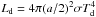 Mathematical equation: \hbox{$L_{\rm d}=4\pi(a/2)^2\sigma T_{\rm d}^4$}