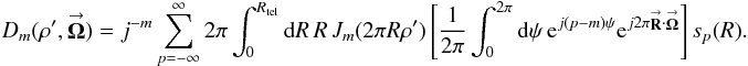 Mathematical equation: \appendix \setcounter{section}{2} \begin{eqnarray} \label{Eq:TelDM3} D_{m}(\rho^{\prime},\vecbf{\Omega}) = j^{-m} \sum_{p=-\infty}^{\infty} 2\pi \int_{0}^{R_{\rm tel}} {\rm d}R \, R \, J_{m}(2\pi R \rho^{\prime}) \left[ \frac{1}{2\pi} \int_{0}^{2\pi} {\rm d}\psi \, {\rm e}^{j(p-m) \psi} {\rm e}^{j2\pi \vecbf{R} \cdot \vecbf{\Omega}} \right] s_{p}(R) . ~~~~ \end{eqnarray}