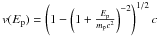 Mathematical equation: \hbox{$v(E_{\rm p}) = \left(1 - \left(1 + \frac{E_{\rm p}}{m_{\rm p} c^2}\right)^{-2}\right)^{1/2} c$}
