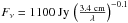 Mathematical equation: \hbox{$F_\nu = 1100~{\rm Jy}\, \left(\frac{3.4~{\rm cm}}{\lambda}\right)^{-0.1}$}