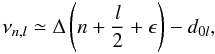 Mathematical equation: \begin{equation} \nu_{n,l} \simeq \Delta \left (n+\frac{l}{2}+\epsilon \right )-d_{0l}, \label{eq:tas} \end{equation}