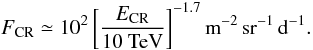 Mathematical equation: \begin{equation} F_{\rm CR}\simeq 10^2 \left[\frac{E_{\rm CR}}{10\mbox{ TeV}}\right]^{-1.7}\mbox{m}^{-2}\,\mbox{sr}^{-1} \,\mbox{d}^{-1}. \end{equation}