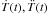 Mathematical equation: \hbox{$\dot{T}(t), \ddot{T}(t)$}