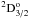Mathematical equation: \hbox{$\rm ^2D^o_{3/2}$}