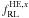 Mathematical equation: \hbox{$f^{{\rm HE},x}_{\rm RL}$}