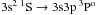 Mathematical equation: \hbox{$\rm 3s^2 \: ^1{\rm S} \rightarrow 3s3p \: ^3{\rm P}^{\rm o}$}