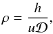Mathematical equation: \appendix \setcounter{section}{1} \begin{equation} \rho=\frac{h}{u\mathcal{D}}, \label{Eq16} \end{equation}