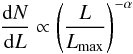 Mathematical equation: \begin{equation} \label{eq.TPareto} \frac{{\rm d}N}{{\rm d}L}\propto \left(\frac{L}{L_{\rm max}}\right)^{-\alpha} \end{equation}