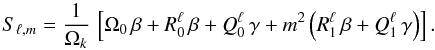 Mathematical equation: \appendix \setcounter{section}{2} \begin{equation} S_{\ell,m}=\frac{1}{\Omega_k}\, \left[ \Omega_{0} \, \beta + R_0^{\ell} \, \beta + Q_0^{\ell} \, \gamma + m^2 \left( R_1^{\ell} \, \beta + Q_1^{\ell} \, \gamma \right)\right]. \end{equation}