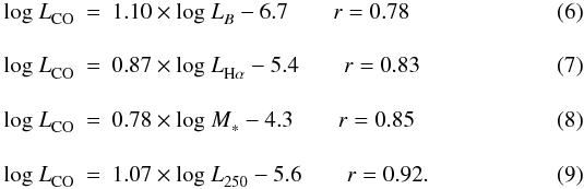 Mathematical equation: \begin{eqnarray} {\hbox {log }L}_{\rm CO} &=& 1.10 \times {\hbox{log }L}_B -6.7 \qquad r = 0.78 \\[3.5mm] {\hbox {log }L}_{\rm CO} &=& 0.87 \times {\hbox{log }L}_{{\rm H}\alpha} -5.4 \qquad r = 0.83 \\[3.5mm] {\hbox{log }L}_{\rm CO} &=& 0.78 \times {\hbox{log }M}_* -4.3 \qquad r = 0.85 \\[3.5mm] {\hbox{log }L}_{\rm CO} &=& 1.07 \times {\hbox{log }L}_{250} -5.6 \qquad r = 0.92. \label{eq:250h2} \end{eqnarray}
