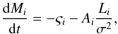 Mathematical equation: \appendix \setcounter{section}{2} \begin{equation} \label{A1} \frac{{{\rm d}M_i }} {{{\rm d}t}} = - \varsigma _i - A_i \frac{{L_i }} {{\sigma ^2 }}, \end{equation}
