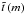 Mathematical equation: \hbox{$\tilde t\left( m \right)$}