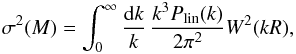 Mathematical equation: \appendix \setcounter{section}{1} \begin{equation} \sigma^2(M) = \int^{\infty}_{0} \frac{\ud k}{k} \, \frac{k^3 P_{\rm lin}(k)}{2\pi^2} W^2 (kR) , \end{equation}