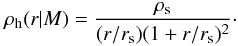 Mathematical equation: \appendix \setcounter{section}{1} \begin{equation} \rho_{\rm h}(r|M) = \frac{\rho_{\rm s}}{(r/r_{\rm s})(1+r/r_{\rm s})^2}\cdot \end{equation}