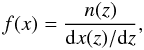 Mathematical equation: \appendix \setcounter{section}{1} \begin{equation} f(x) = \frac{n(z)}{\ud x(z) / \ud z} , \end{equation}