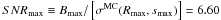 Mathematical equation: \hbox{$SNR_{\rm max} \equiv B_{\rm max}/\left[\sigma^{\rm MC}(R_{\rm max},s_{\rm max})\right] = 6.60$}