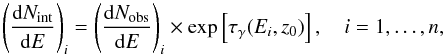 Mathematical equation: \begin{equation} \left(\Diff{N_\mathrm{int}}{E}\right)_i = \left(\Diff{N_\mathrm{obs}}{E}\right)_i \times \exp\left[{\tau_\gamma(E_i,z_0)}\label{eqn:deabs}\right], \quad i = 1,\ldots,n, \end{equation}