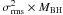 Mathematical equation: \hbox{$\sigma^2_{\rm rms}\times M_{\rm BH}$}