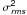 Mathematical equation: \hbox{$\sigma^\mathsf{2}_\mathsfsl{rms}$}