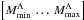 Mathematical equation: \hbox{$\left[M_\text{min}^\text{A}\,\ldots\,M_\text{max}^\text{A}\right]$}