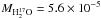 Mathematical equation: \hbox{$M_{\rm H_2^{17}O}=5.6\times10^{-5}$}